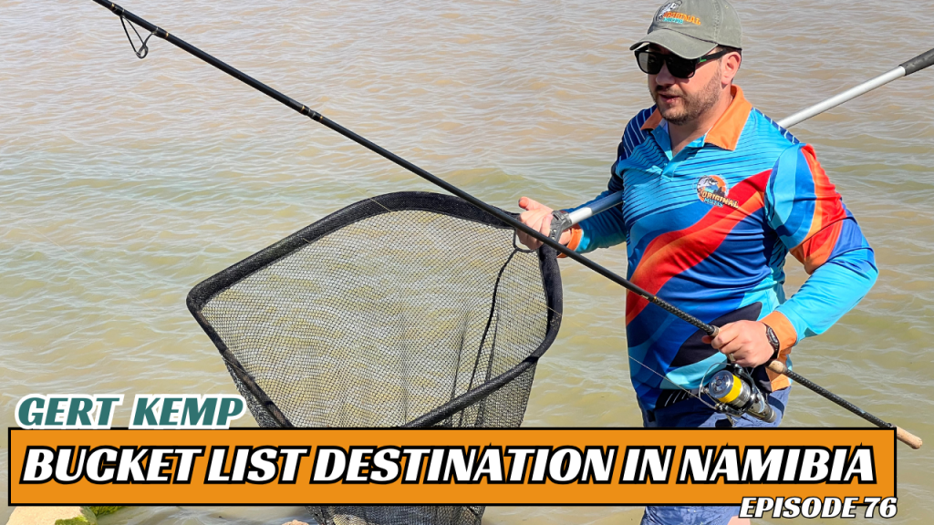 [Ep. 76] Bucket List Fishing: Hardap Dam, Namibia | Gert Kemp [Namibia] The Original&nbsp;Podcast